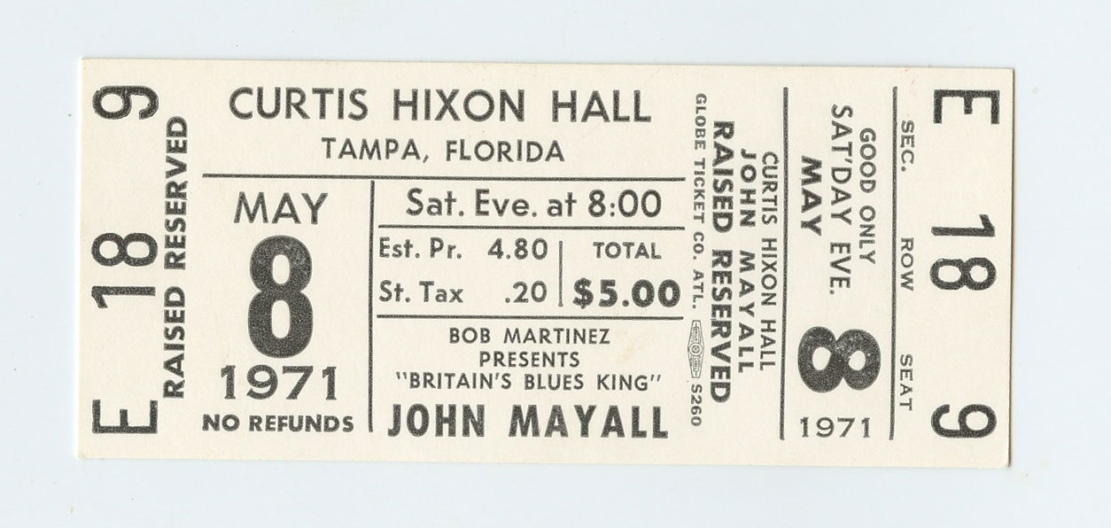 John Mayall Ticket Vintage 1971 May 8 Curtis Hixon Hall Tampa FL 