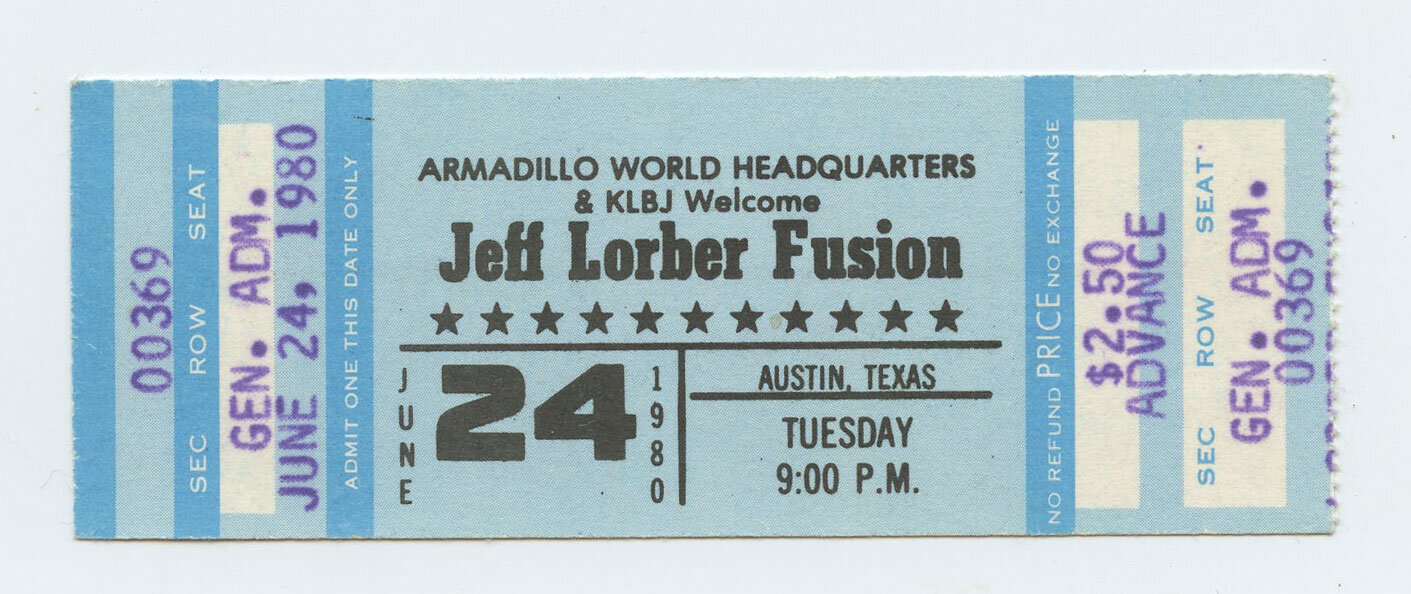 Jeff Lober Fusion Ticket Vintage 1980 Jun 24 Austin