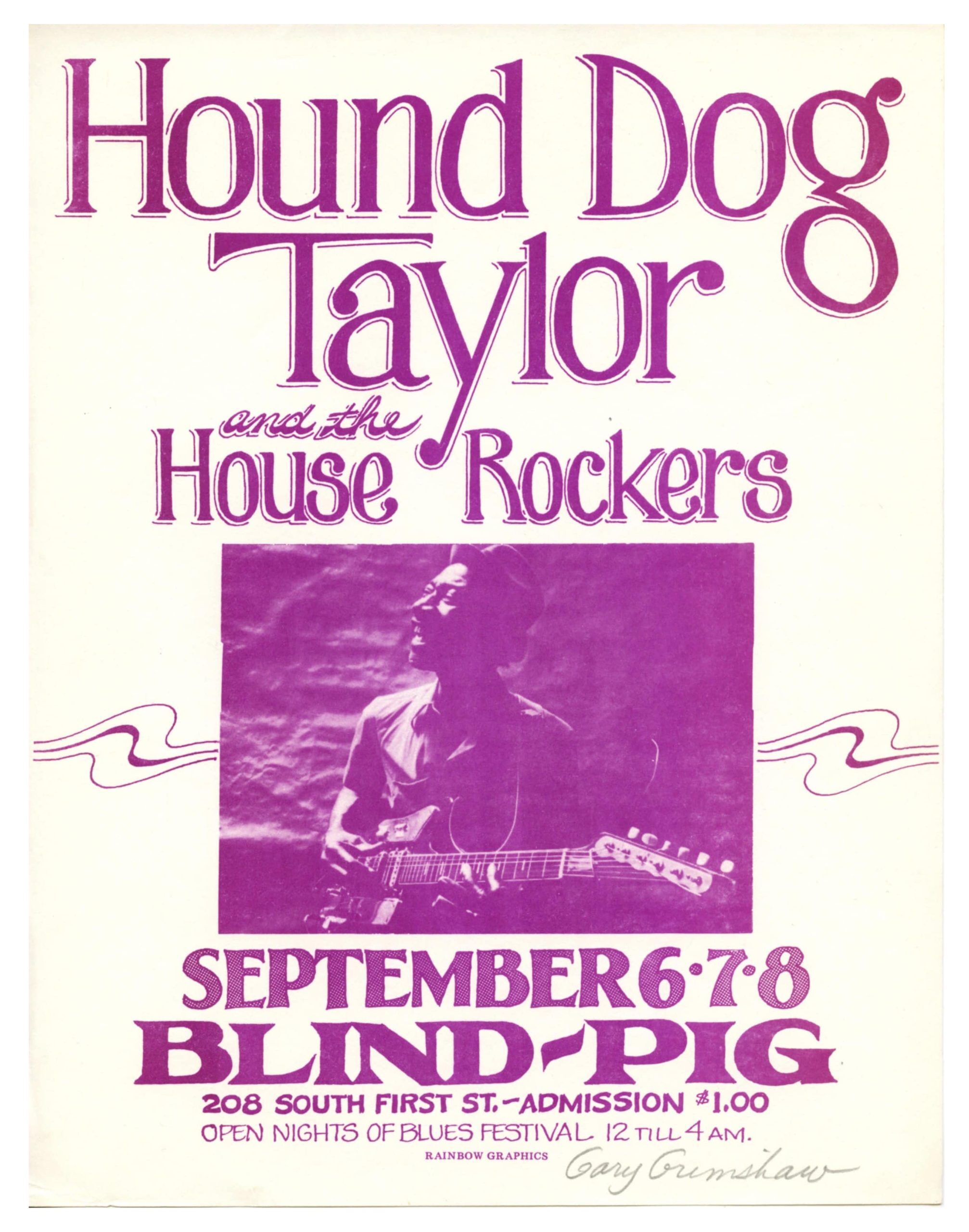 Hound Dog Taylor Handbill 1972 Sep 6 Ann Arbor Gary Grimshaw singed 