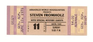 Steven Fromholz Ticket Vintage 1978 Jun 11 Austin Tx